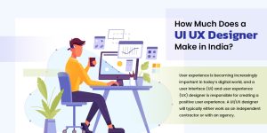 How Much Does UI UX Designer Make in India?- 99Graphics