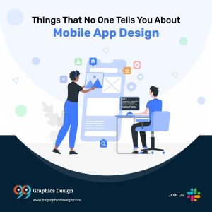 Things That No One Tells You About Mobile App Design