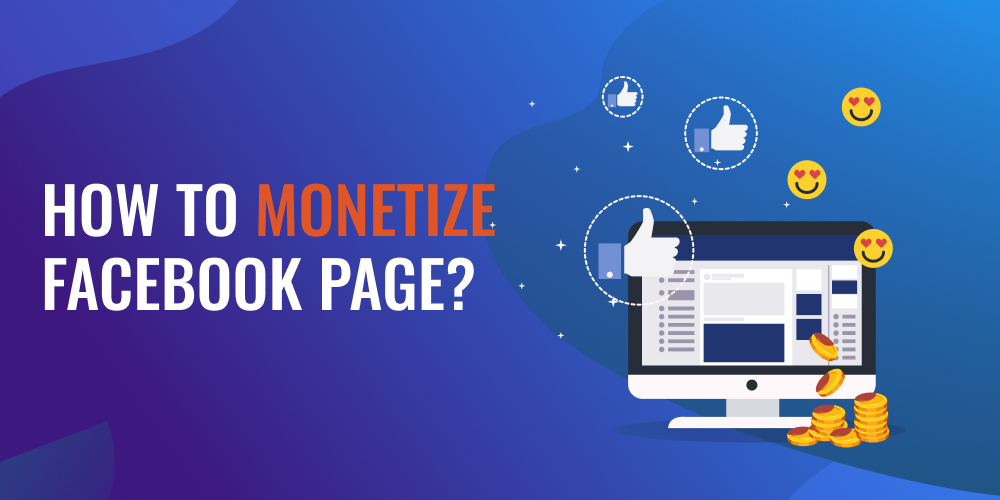 Facebook monetization