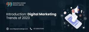 The Digital Marketing Trends of 2023