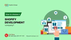 How to Choose A Shopify Development Company in India