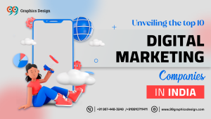 Unveiling the Top 10 Digital Marketing Companies in India