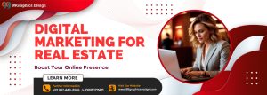 Digital Marketing for Real Estate: Boost Your Online Presence