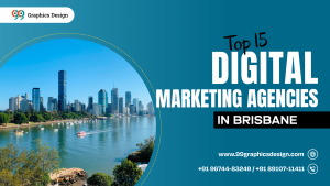 Top 15 Digital Marketing Agencies in Brisbane