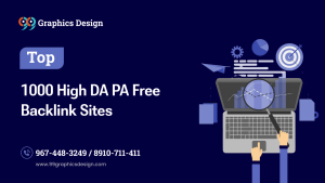 Top 1000 High DA PA Free Backlink Sites: Boost Your Website