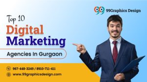 Top 10 Digital Marketing Agencies in Gurgaon