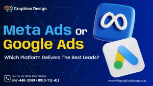 Meta Ads or Google Advertising: Which Platform Delivers the Best Leads?