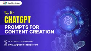 Top 10 ChatGPT Prompts for Content Creation