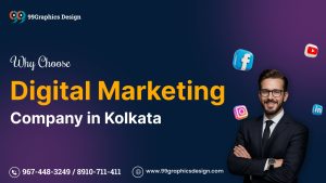Why Choose Digital Marketing Company in Kolkata
