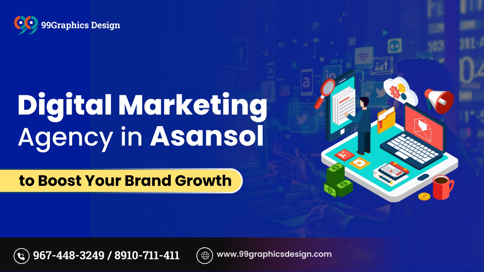 Digital Marketing Agency in Asansol to Boost Your Brand Growth
