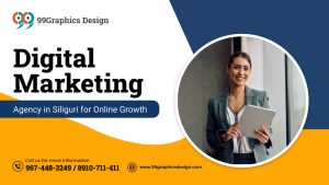 Digital Marketing Agency in Siliguri for Online Growth