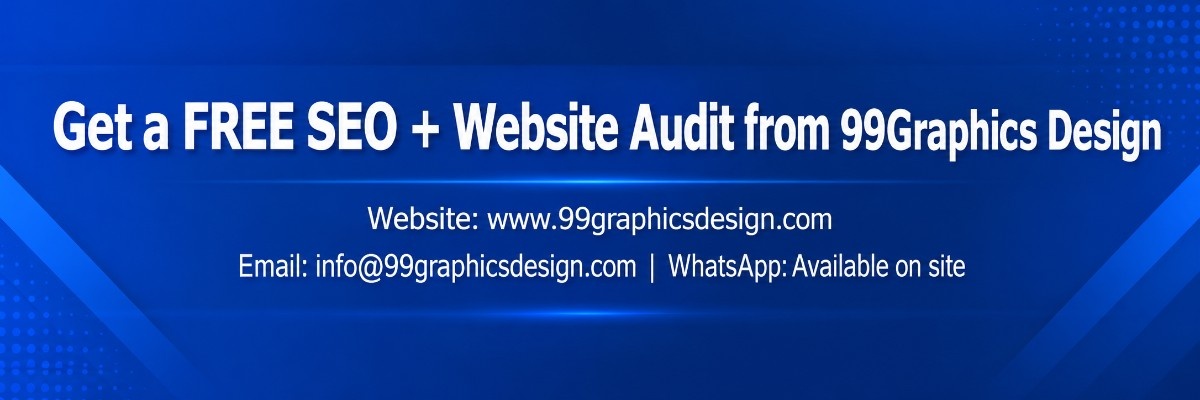 Get a FREE SEO + Website Audit from 99Graphics Design