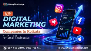 Top Digital Marketing Companies in Kolkata for Small Businesses