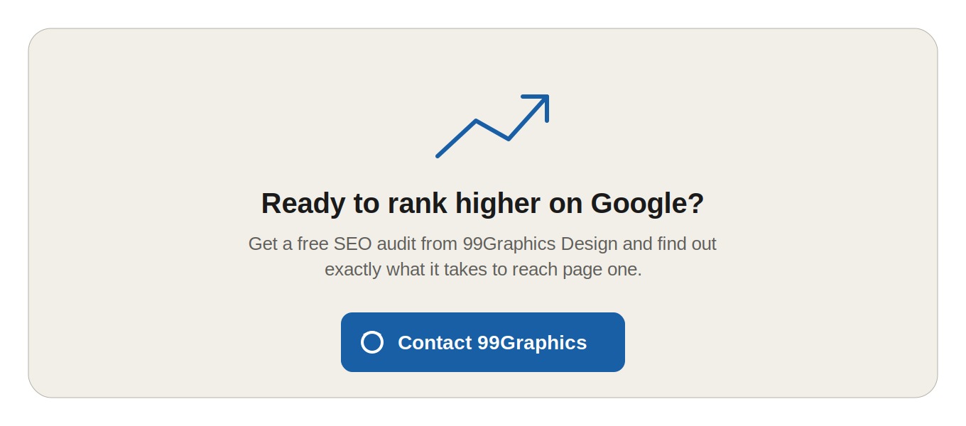 Contact 99Graphics Design now to start your SEO growth journey